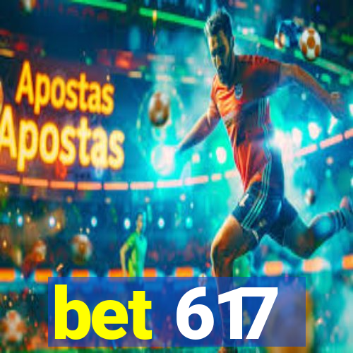 bet 617